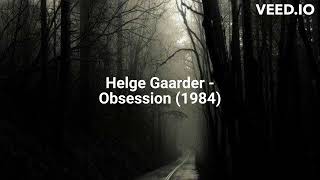 Helge Gaarder - Obsession (1984)