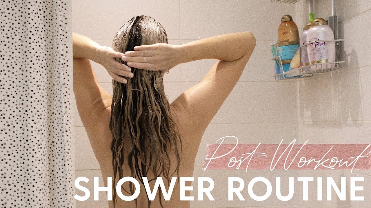 Shower Routine Post Workout Night Time Routine Youtube 