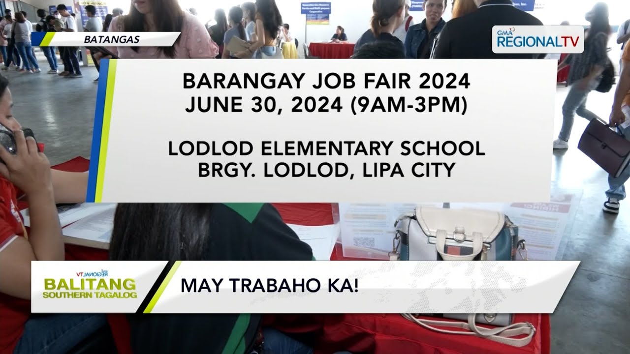 Balitang Southern Tagalog Barangaybased job fair, isasagawa ng Lipa City Peso Sa Linggo, June