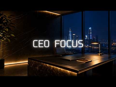 Deep Work Music | Quiet Luxury CEO Midnight Office for Focus & Productivity