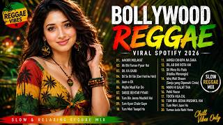 Viral Bollywood India Reggae Hits 2026 ๐ด Lagu Hindi Spotify Terpopuler, best hindi reggae Viral Bollywood India Reggae Hits 2026 ๐ด Lagu Hindi Spotify Terpopuler, best hindi reggae