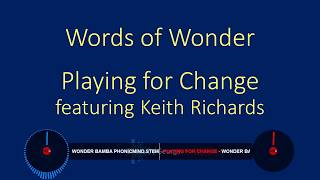 Playing for Change featuring Keith Richards  Words of Wonder karaoke