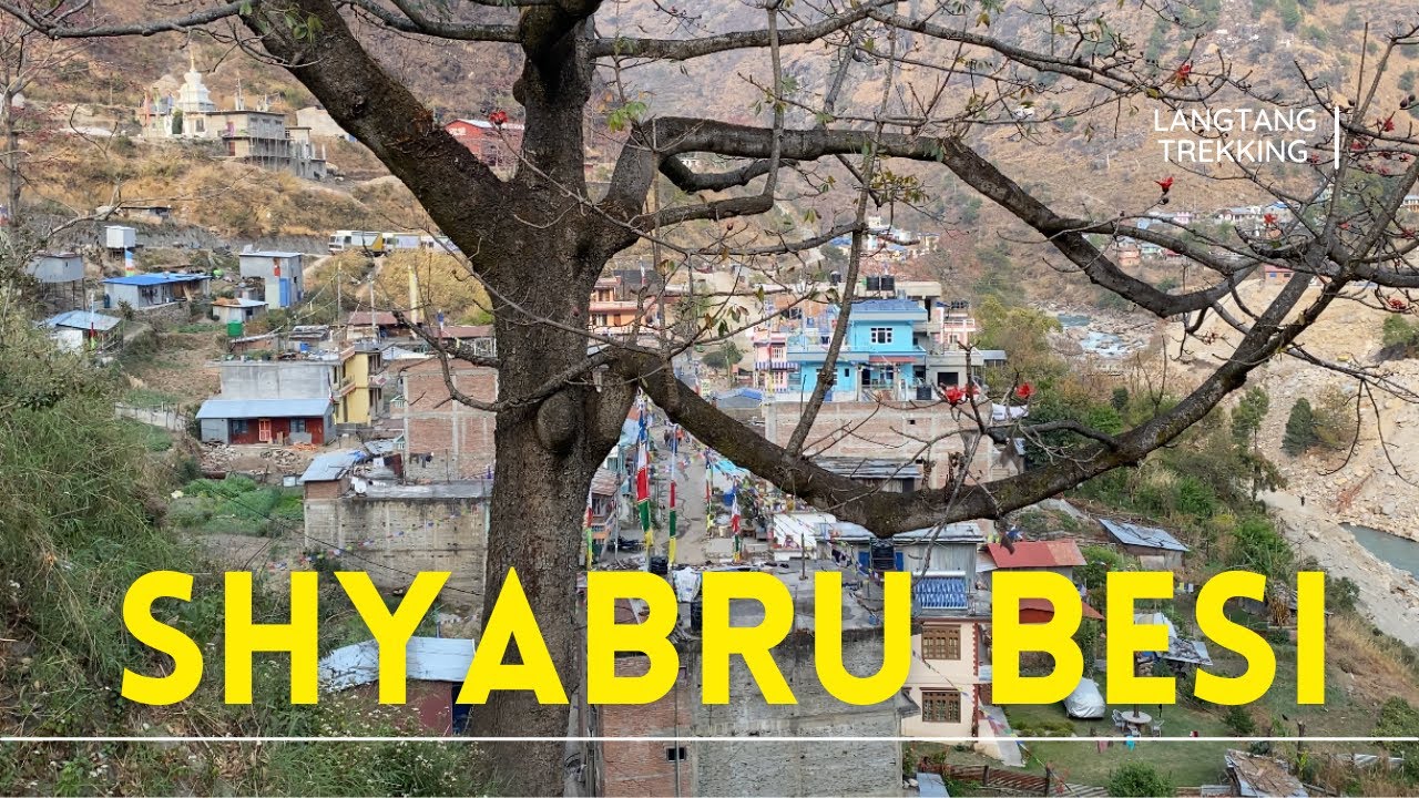 SHYABRU BESI | LANGTANG TREK | RASUWA | NEPAL