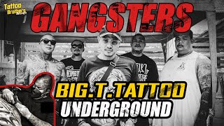 สักสไตล์แก๊ง Big.T.Underground | Tattoo Brothers สักแต่พูด