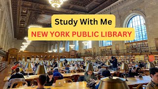 Study with me at New York Public Library