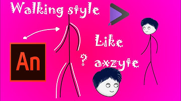 How To Make Stickman Walking Style In Adobe Animate Cc like Axzyte,  Leo Kun,  Sapro Gaming etc