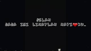 Status WA keren buat pacar. ( sayang sampai mati .