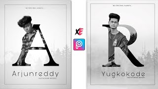 Letter Portrait - Picsart Photo Editing Tutorial - Xyaa Edits