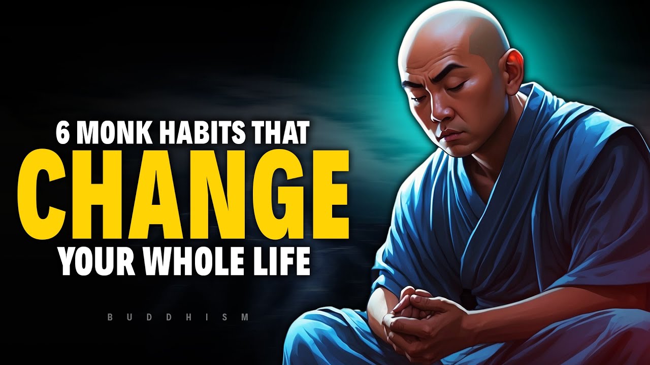 Zen Wisdom Unveiled: 6 Monk Habits That Will Transform Your Life | Embrace Buddhism !