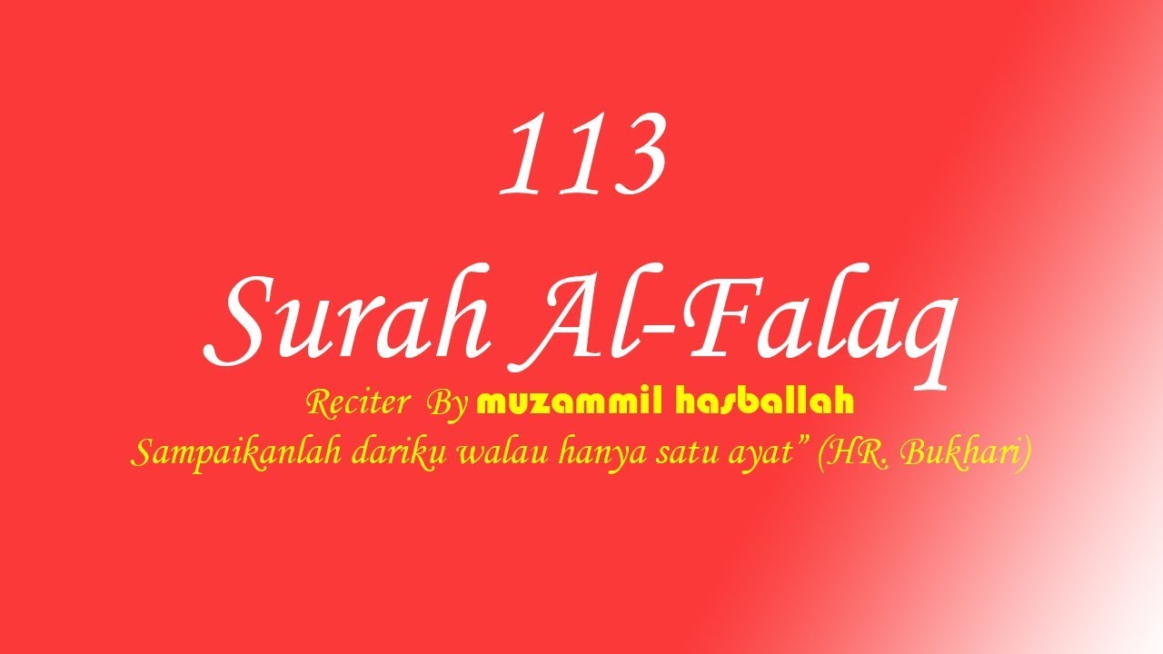 Simple Muslim Studio Perbanyak Membaca Surah Al Falaq Dan