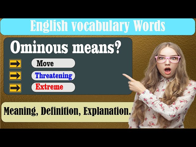 𝗝𝗢𝗕 𝗝𝗨𝗡𝗖𝗧𝗜𝗢𝗡 on X: 📢 WORD OF THE DAY 📕 WORD: OMINOUS 📌  MEANING: Threatening: अमंगल ✍ Do you use this word? 📚 It's #synonyms? 📚  It's #antonyms? #vocabulary #learnenglish #education #learn #