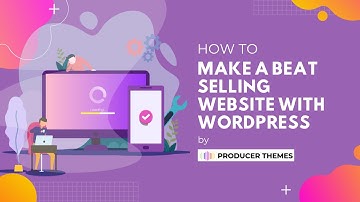 How to make a beat selling website with  Wordpress