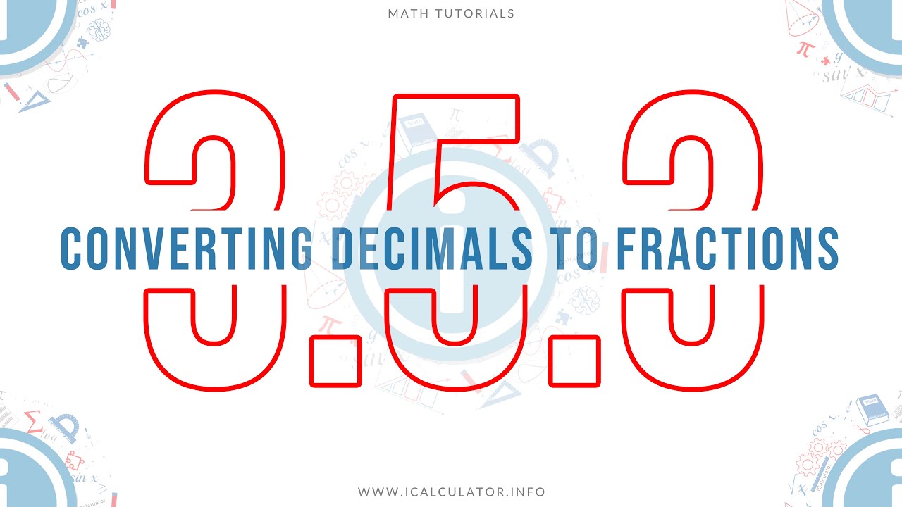 3.5.3 - Converting Decimals to Fractions - YouTube