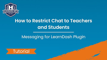 Messaging for LearnDash Plugin - Restrict Chat to Teachers & Students