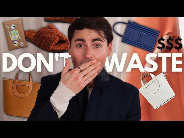 DON'T WASTE YOUR MONEY New Hermes Bags and Accessories