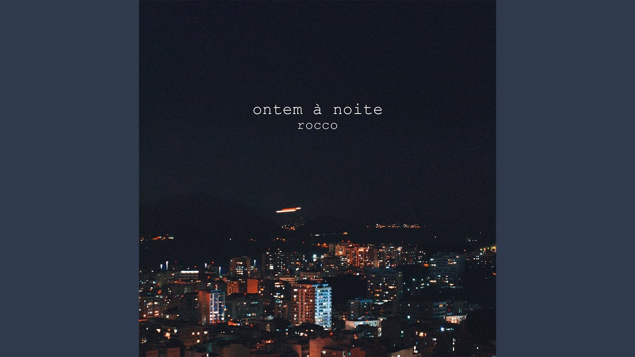 Ontem à Noite - YouTube
