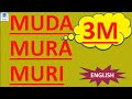 3m  muda  mura  muri  types of wastes  what is muda mura and muri  types of wastes 