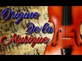 Lorigine de la musique