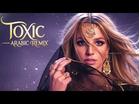 Toxic Arabic Mystic Remix Britney Spears Middle Eastern Version