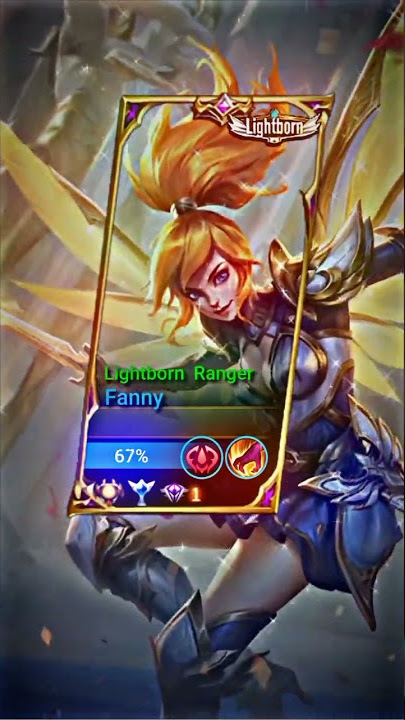 Mentahan (Loading Screen Hero Fanny| #Lightborn