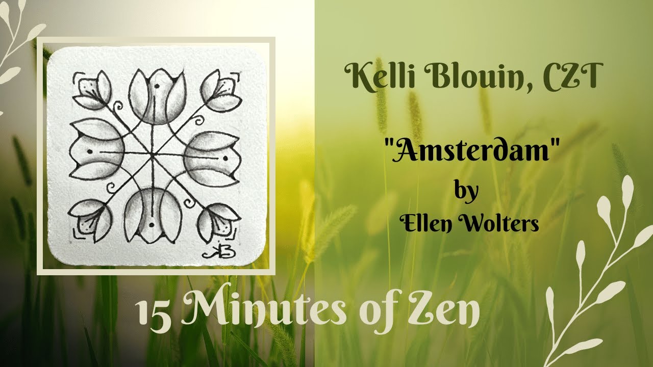 15 Minutes of Zen! Zentangle© method of drawing! Amsterdam. - YouTube