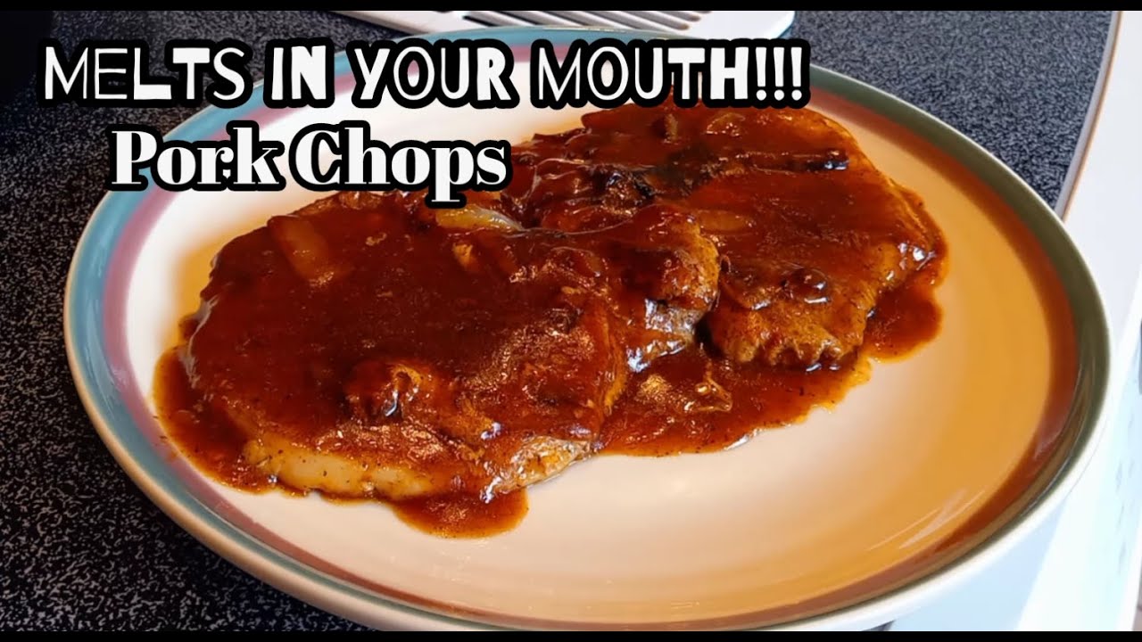 Melts in your Mouth Braised Pork Chops Smothered Pork Chops with