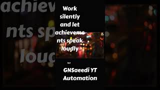 WATCH THIS EVERYDAY AND CHANGE YOUR LIFE - GNSaeedi Youtube Automation Motivational Speech