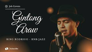 Gintong Araw - Bing Rodrigo - Male RNB/Jazz Cover (Lyric Video)