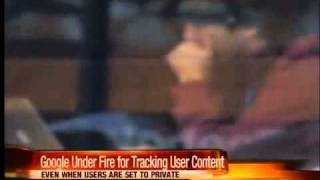 Google under fire for tracking user content