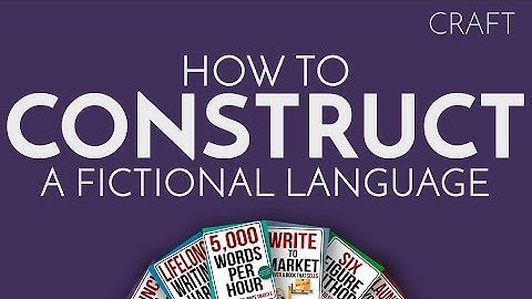 Worldbuilding #4- How to Construct a Fictional Language