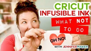 Cricut Infusible Ink: What NOT to Do!