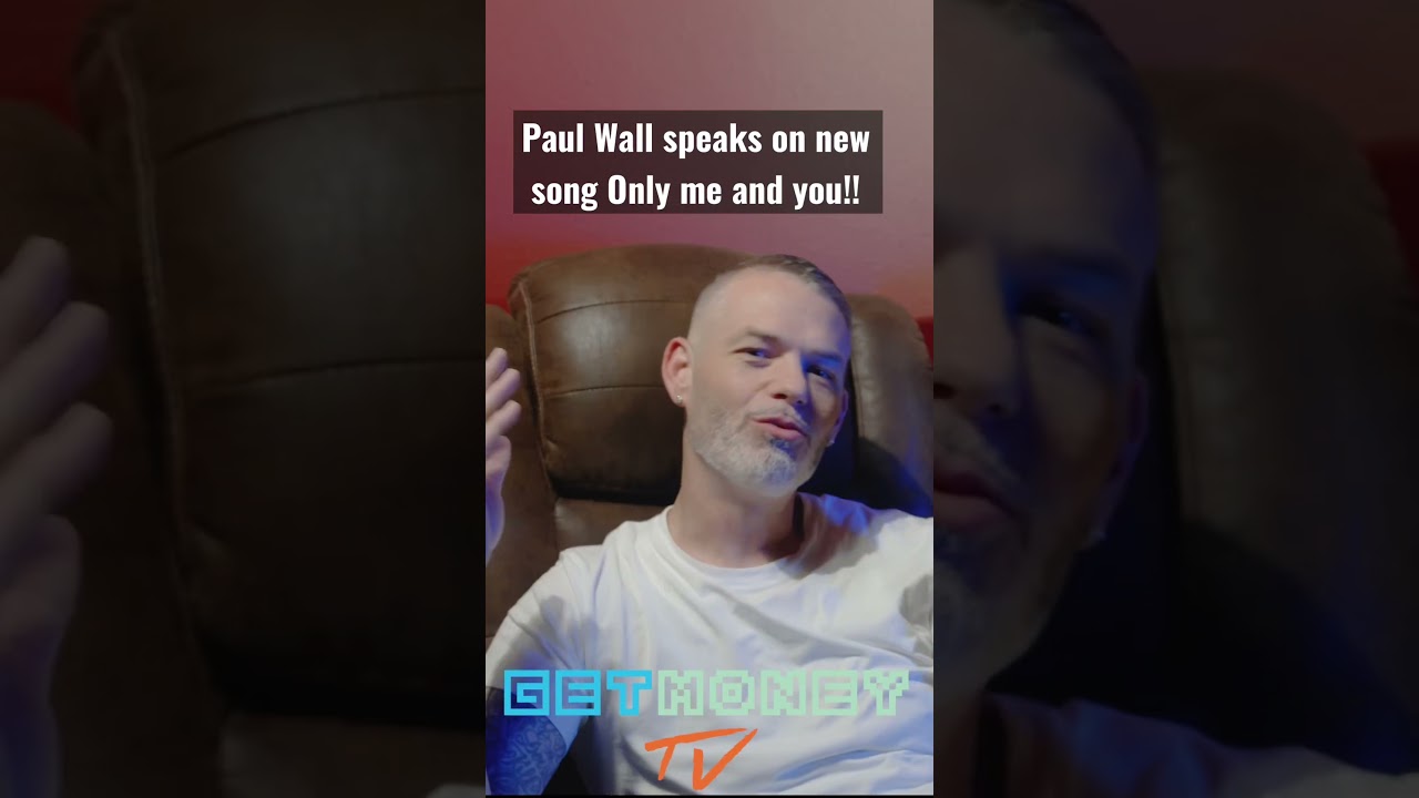Paul Wall speaks on new song “only me and you” #paulwallonlymeandyou