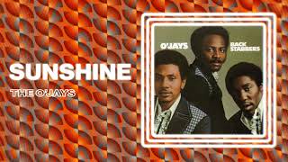 Video thumbnail of "The O'Jays - Sunshine (Official Audio)"