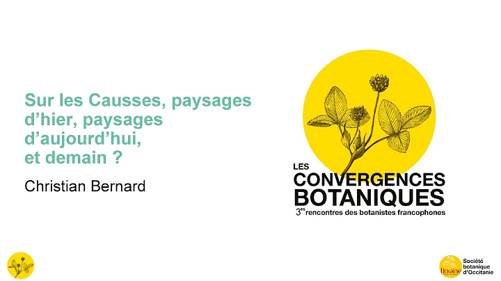 Convergences botaniques 2022 - 5. Paysages des Cau...