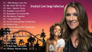 Whitney Houston , Celine Dion , Mariah Carey Best Songs Best Of The World Divas