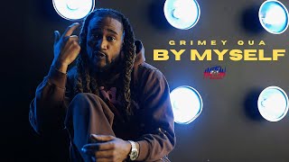 Grimey Qua - By Myself | Dir. By @HaitianPicasso