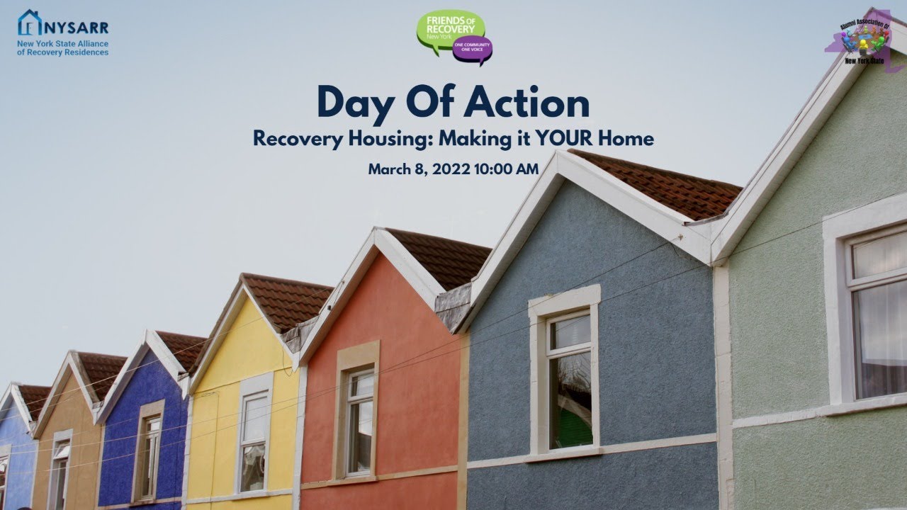 Day of Action - Recovery Housing: Making it YOUR Home