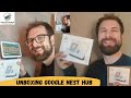 Nest Hub Unboxing