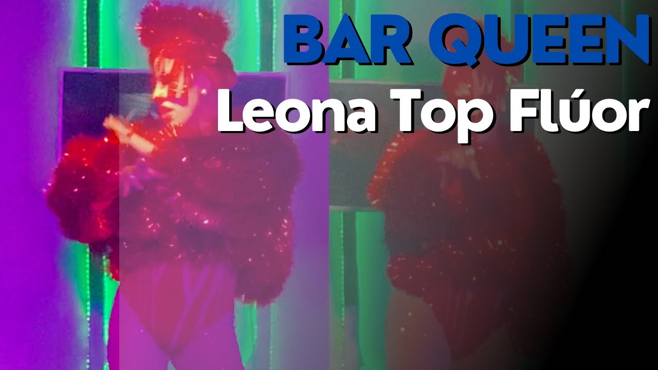 Leona Top Flúor - Bar Queen (BDay Artur) 23/07/2022