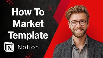 How To Market Notion Templates [2025 Guide]