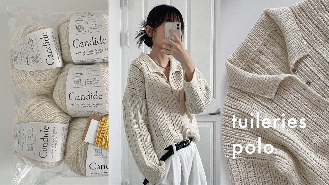 knitting | 8월의 한가운데에서 가을을 외치다 | tuileries polo (sub)