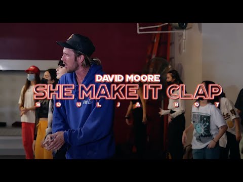 She make it clap- Soulja Boy/ Choreography by David Moore