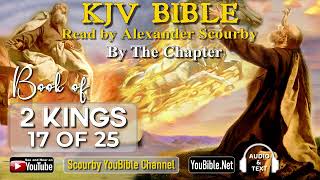 12-Book of 2 Kings | By the Chapter | 17 of 25 Chapters Read by Alexander Scourby | God is Love!