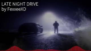 Late Night Drive