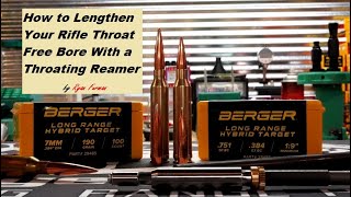 How to Increase Your Rifle Throat Length With a Chamber Uni Throating Reamer