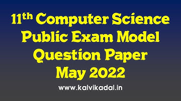 11th Computer Science Public Model Question Paper May 2022
