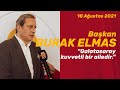 Başkan Burak Elmas: "Galatasaray kuvvetli bir ailedir."
