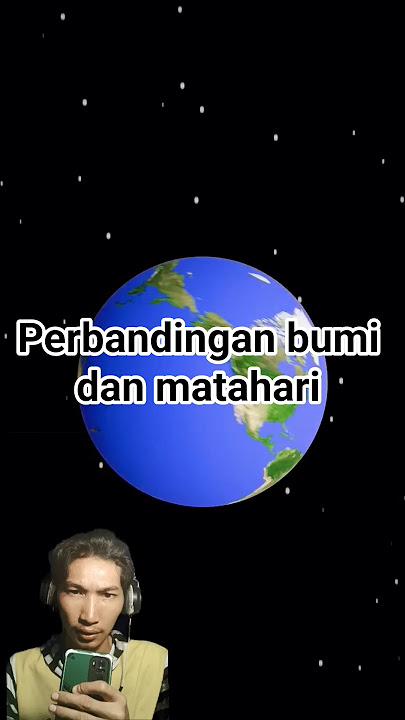 perbandingan bumi dan matahari #remix #bumi #matahari