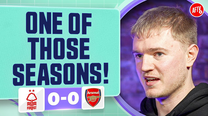 Just One Of Them Seasons! (Jack) | Nottingham Forest 0-0 Arsenal