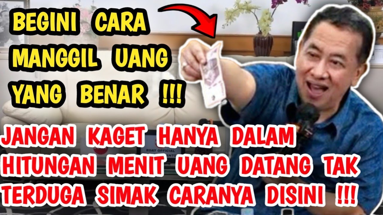 BEGINILAH CARA MANGGIL UANG YANG BENAR ! JANGAN KAGET DALAM HITUNGAN MENIT UANG DATANG TAK TERDUGA !